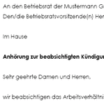 Ein wichtiger Punkt, der beachtet werden sollte ist, dass auch während der Anhörung des Arbeitnehmers der Betriebsrat anwesend sein sollte.