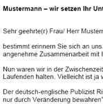 Sie benötigen eine Anregung, Idee oder einfach nur passende Worte, um sich bei Ihren bestehenden Kunden wieder in Ernnerung zu bringen?