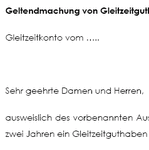 Diese Vorlage unterstützt Sie bei der Geltendmachung Ihres Gleitzeitguthabens. Ein Arbeitnehmer bittet mit diesem Schreiben um eine Freistellung aufgrund seines Gleitzeitguthabens. 