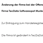 Ebenso muss die Anmeldung zur Eintragung in das Handelsregister in öffentlich beglaubigter Form bei einem Notar erfolgen.