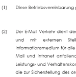 Eine Betriebsvereinbarung ist als ein Vertrag zwischen dem Betriebsrat und dem Arbeitgeber zu verstehen.