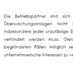 Eine Betriebsvereinbarung ist als ein Vertrag zwischen dem Betriebsrat und dem Arbeitgeber zu verstehen. 