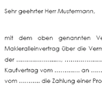 Ein Vertragspartner eines Maklervertrages lehnt mit der Unterstützung dieses Schreibens die Zahlung einer Maklerprovision ab. 