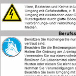 Mit diesem Unterweisungsblatt führen Sie eine Unterweisung für besondere Tätigkeiten (hier: Arbeiten in der Küche (allgemein)) durch.