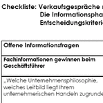 Die Checkliste gibt Tipps und Anregungen, wie Sie mit gezielten Fragen ein detailliertes Bild vom Kundenunternehmen erhalten und die Entscheidungskriterien Ihrer Verhandlungspartner kennenlernen können. 