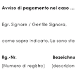 In diesem Musterschreiben erfolgt eine erste Mahnung, in italienischer Sprache, von einem Rechtsanwalt an einen Mandaten.