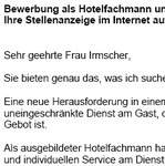 Auf Basis dieser Musterbewerbung, können Sie einfach und professionell, Ihre individuellen Bewerbungsunterlagen bezogen auf Ihre persönliche Situation erstellen.