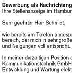 Auf Basis dieser Muster-Bewerbung, können Sie einfach und professionell, Ihre individuellen Bewerbungsunterlagen bezogen auf Ihre persönliche Situation erstellen.