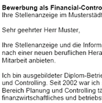 Auf Basis dieser Muster-Bewerbung, können Sie einfach und professionell, Ihre individuellen Bewerbungsunterlagen bezogen auf Ihre persönliche Situation erstellen.