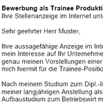 Für Ihre Bewerbung als Trainee/Praktikant für eine Stelle als Produktmanager/in, erhalten Sie erstklassige Bewerbungsvorlagen, von Personalprofis erstellt.