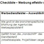 Diese Checkliste gibt Ihnen Hinweise, mit welchen Fragestellungen Sie sich beschäftigen sollten, wenn Sie sich professionelle Unterstützung holen wollen und welche Informationen Sie in Ihrem schriftlichen Agentur-Briefing zur Verfügung stellen sollten.