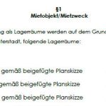 Mietobjekt und Mietzweck des Gewerbemietvertrags über Lagerräume.