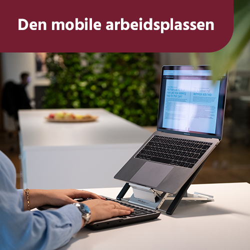Den mobile arbeidsplassen