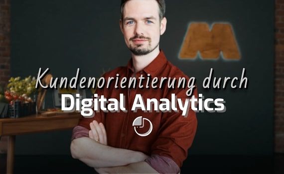 Digitale Analysen für Kundenorientierung – Masterplan-Seminar 