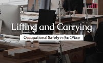 Lifting and Carrying – Occupational Safety in the Office – Masterplan-Course