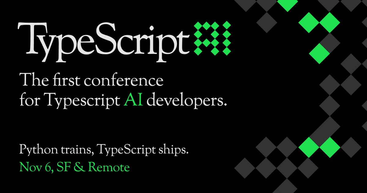 The first conference for TypeScript AI developers
