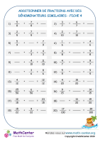 Additionner de fractions (dénominateurs similaires) fiche 4