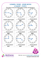 Donner l'heure - heure moins le quart fiche 1