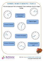 Donner l'heure à 5 minutes fiche 1a