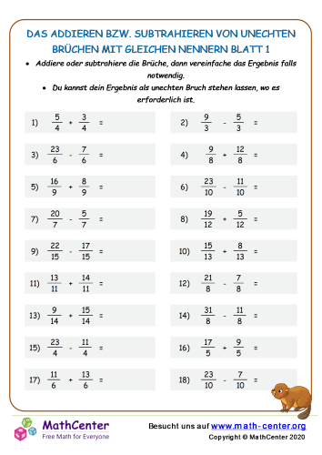 Brüche Mit Unterschiedlichen Nenner Addieren Das Addieren Bzw. Subtrahieren Von Unechten Brüchen Mit Gleichen