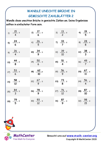 Wandle In Einen Unechten Bruch Um Wandle Unechte Brüche In Gemischte Zahlen Um Blatt 2 | Arbeitsblätter