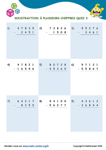 Soustraction à plusieurs chiffres quiz 3