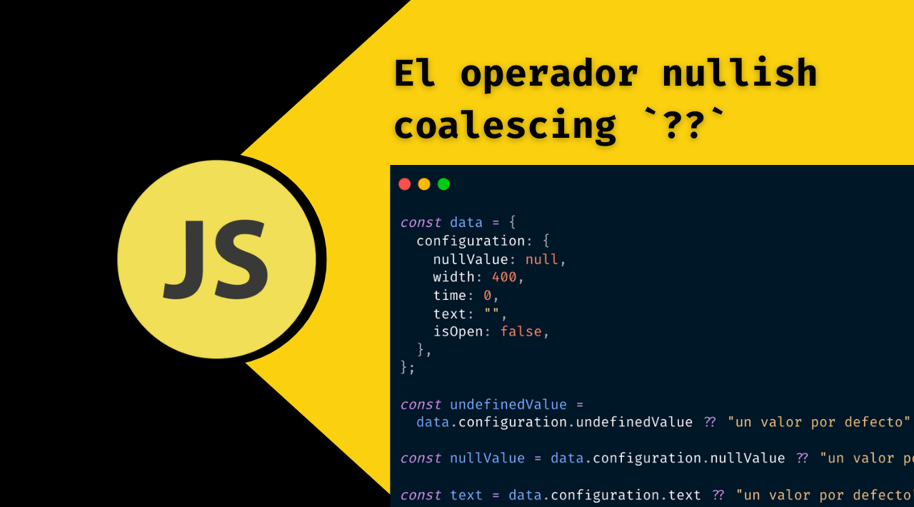 Javascript: El operador nullish-coalescing