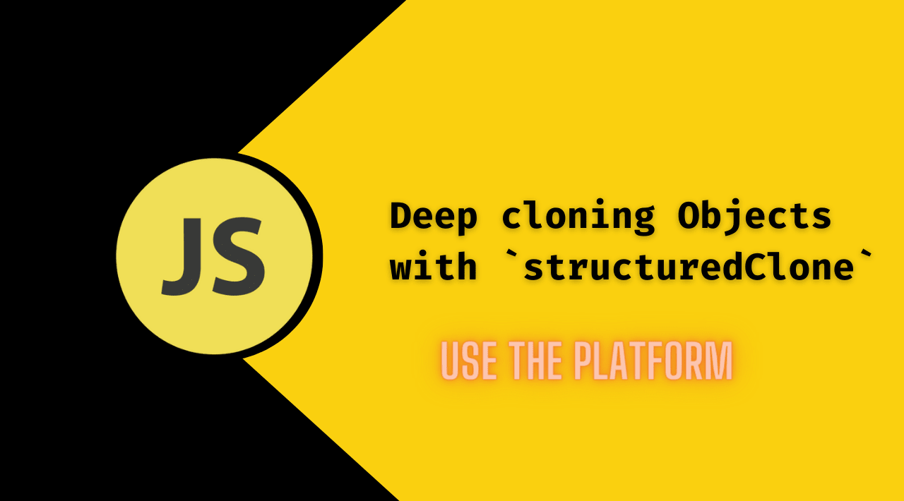 Javascript `structuredClone` para clonar objetos