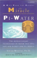 The Miracle of Pi-Water