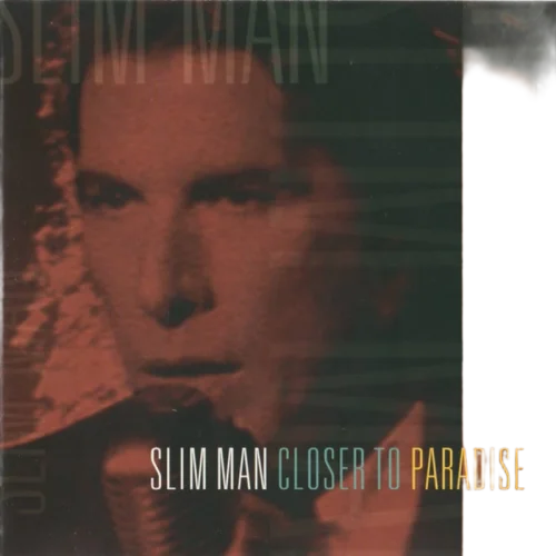 Slim Man - Closer To Paradise (CD) (M) - Endless Media