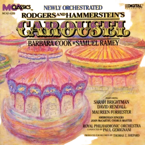 Rodgers & Hammerstein - Barbara Cook, Samuel Ramey Featuring Sarah Brightman, Royal Philharmonic Orchestra, Paul Gemignani - Carousel (CD) (NM or M-) - Endless Media