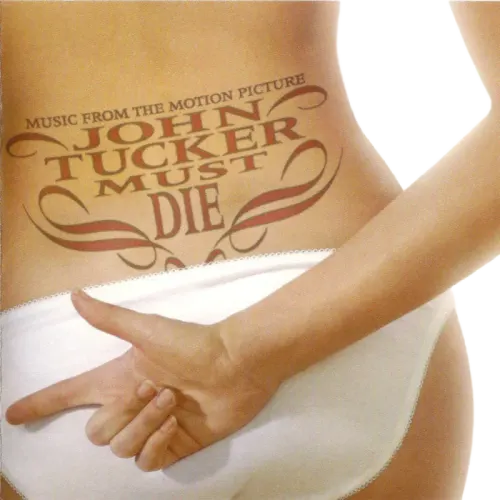 Various - Music From The Motion Picture: John Tucker Must Die (CD) (VG+) - Endless Media