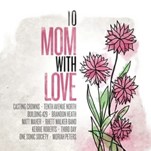 Various - To Mom, With Love (CD) (VG+) - Endless Media