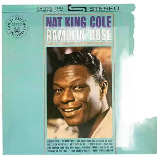 Nat King Cole - Ramblin' Rose (LP) (VG) - Endless Media