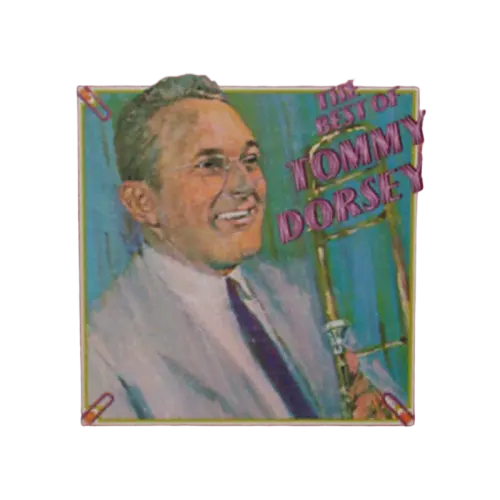 Tommy Dorsey And His Orchestra - The Best Of Tommy Dorsey (LP) (VG) - Endless Media