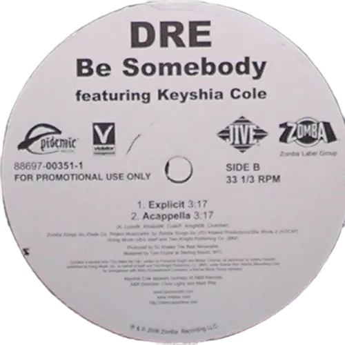 Dre - Be Somebody (12") (VG+) - Endless Media