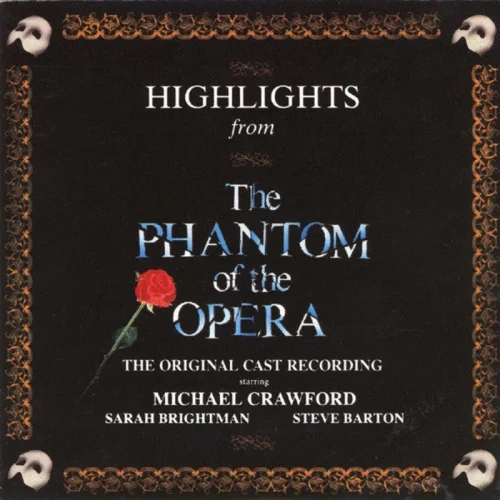 Andrew Lloyd Webber, Michael Crawford, Sarah Brightman, Steve Barton - Highlights From The Phantom Of The Opera (The Original Cast Recording) (CD) (VG) - Endless Media