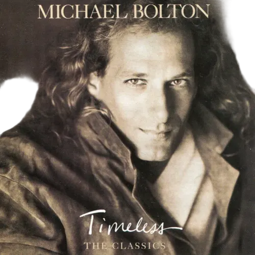 Michael Bolton : Timeless (The Classics) (CD, Album)