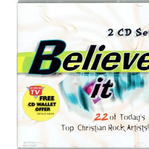 Various : Believe It (22 Of Today's Top Christian Rock Artists!) (2xCD, Comp)