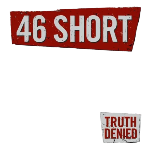 46 Short : Truth Denied (CD, Album)
