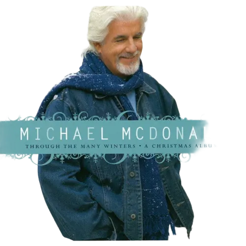 Michael McDonald : Through The Many Winters: A Christmas Album (CD, Album)