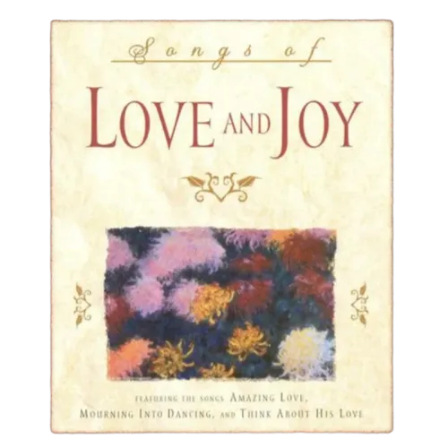 Unknown Artist : Songs Of Love And Joy (CD, Album)