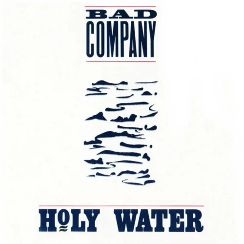 Bad Company (3) : Holy Water (CD, Album, SRC)