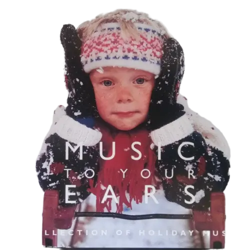 Various : Music To Your Ears (A Collection Of Holiday Music) (CD, Comp, Cin)