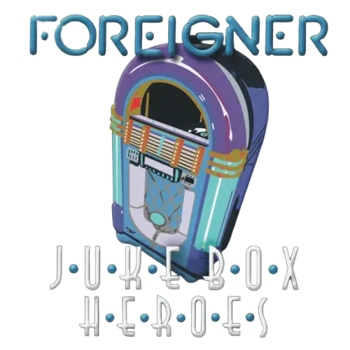 Foreigner : Juke Box Heroes (CD, Comp, RE)