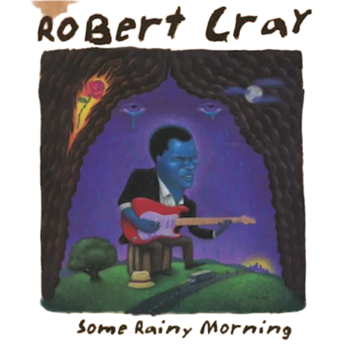 Robert Cray : Some Rainy Morning (CD, Album)