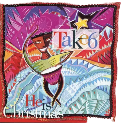Take 6 : He Is Christmas (CD, Album, SRC)