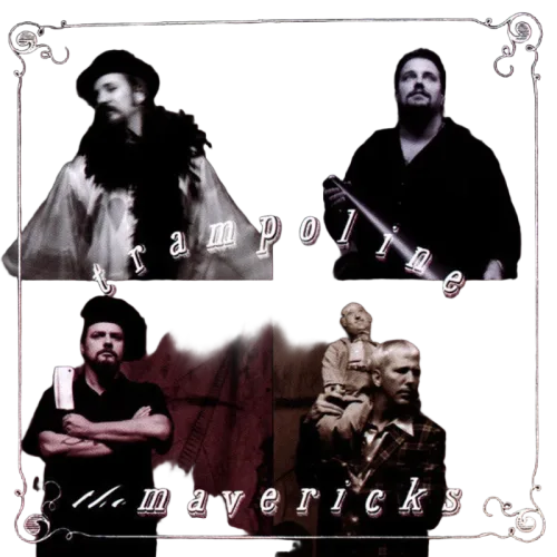 The Mavericks : Trampoline (HDCD)