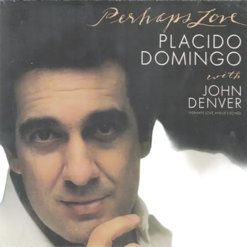 Placido Domingo With John Denver : Perhaps Love (CD, Album, RE)