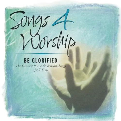 Various : Songs 4 Worship - Be Glorified (2xCD, Comp)